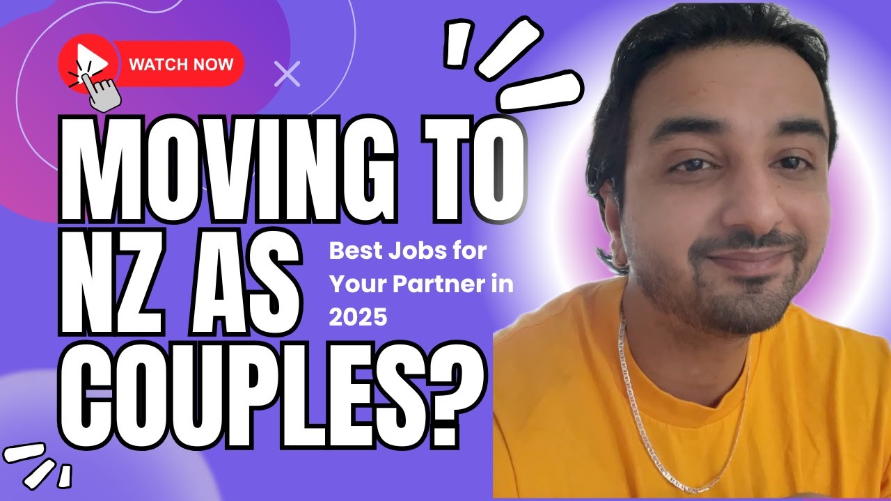 New Zealand for Couples 🇳🇿 | High-Demand Jobs for Your Partner in 2025