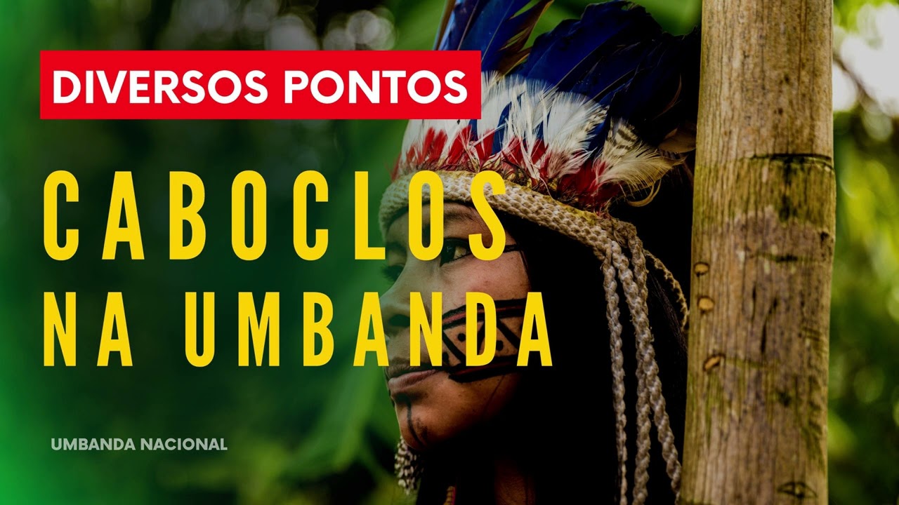 DIVERSOS PONTOS DE CABOCLOS NA UMBANDA