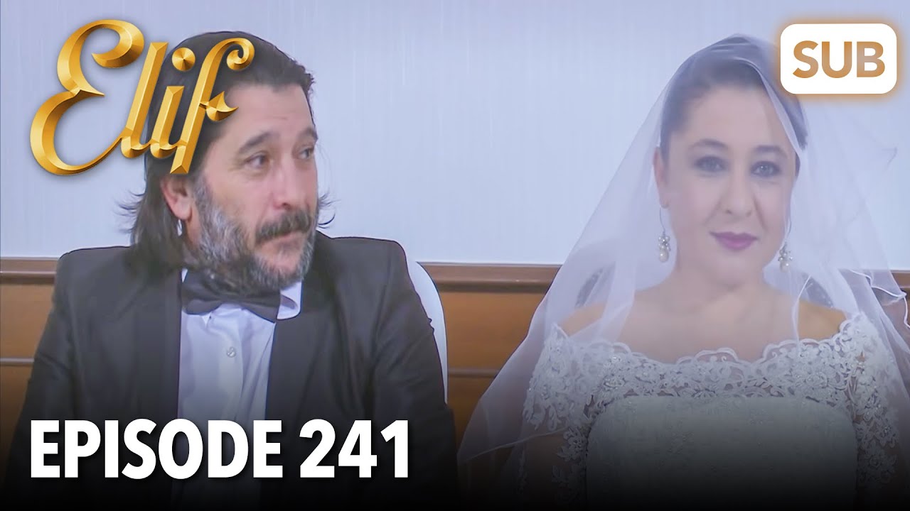 Элиф | Эпизод 241 | смотреть с русский субтитрами