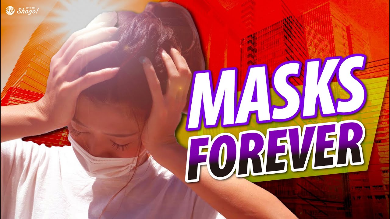 Why You will be Forced to Always Wear Masks in Japan