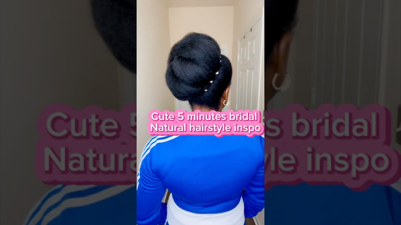 5 minutes bridal natural hairstyle💙 