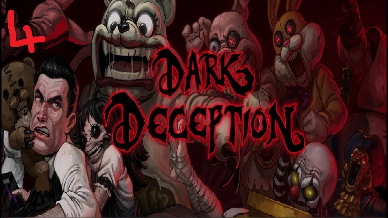 DARK DECEPTION (Chapter 4)
