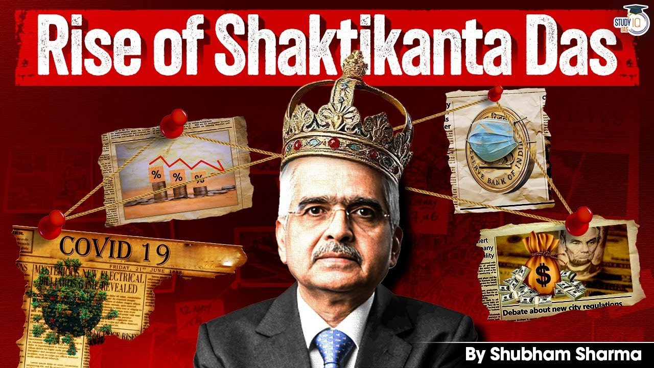 Shaktikanta Das: Civil Servant to Rockstar RBI Governor | Rise & Challenges | UPSC