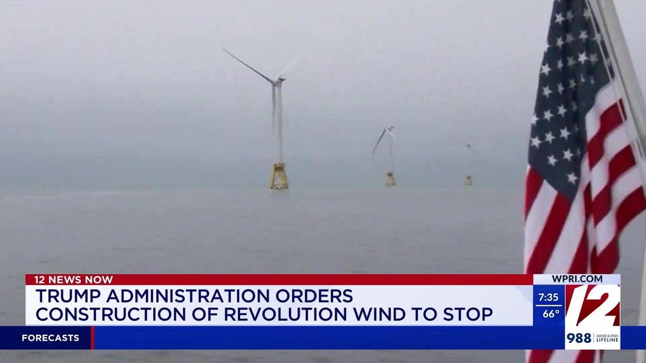 Trump administration halts Revolution Wind project off RI coast
