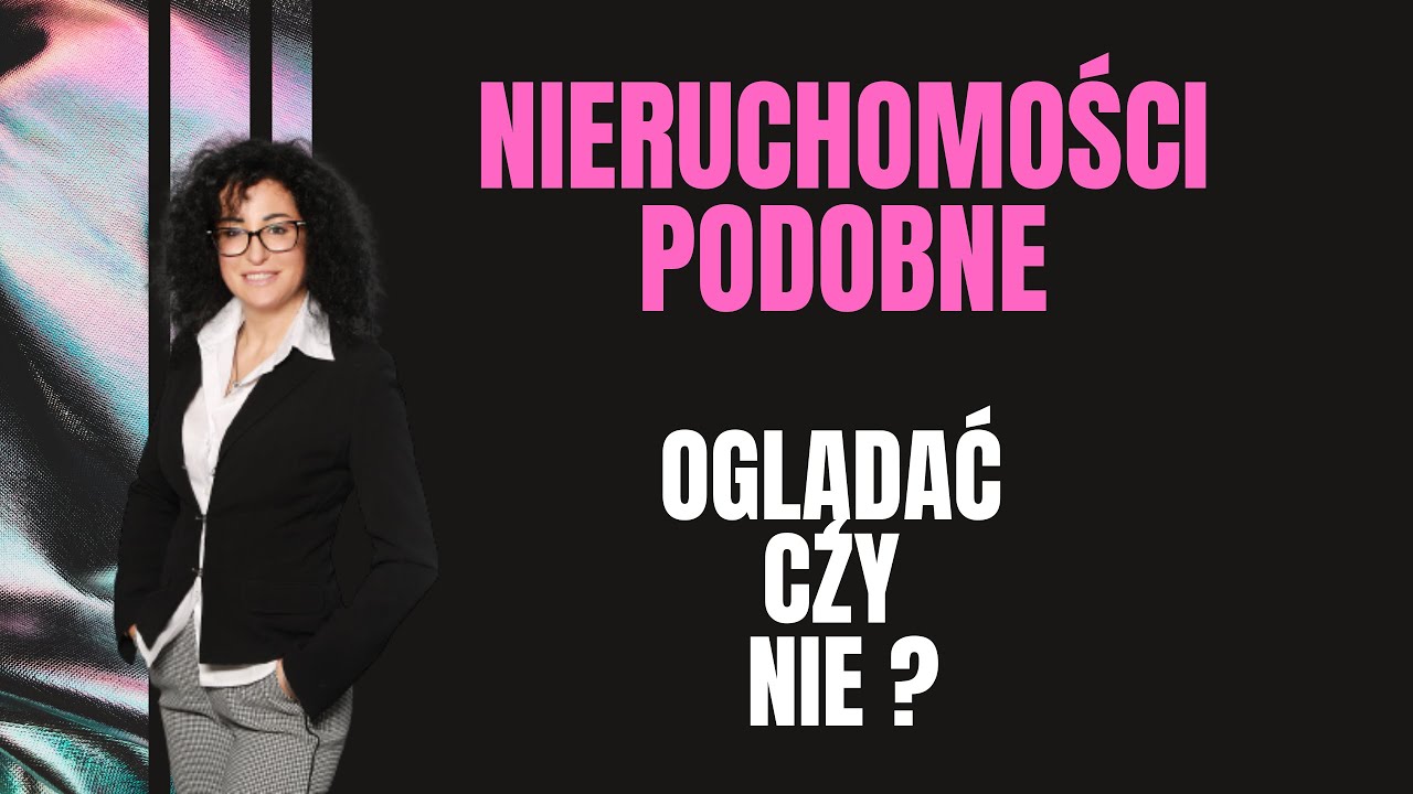#133 Czy warto oglądać nieruchomości podobne, a jeśli tak to wirtualnie czy w realu - wycena