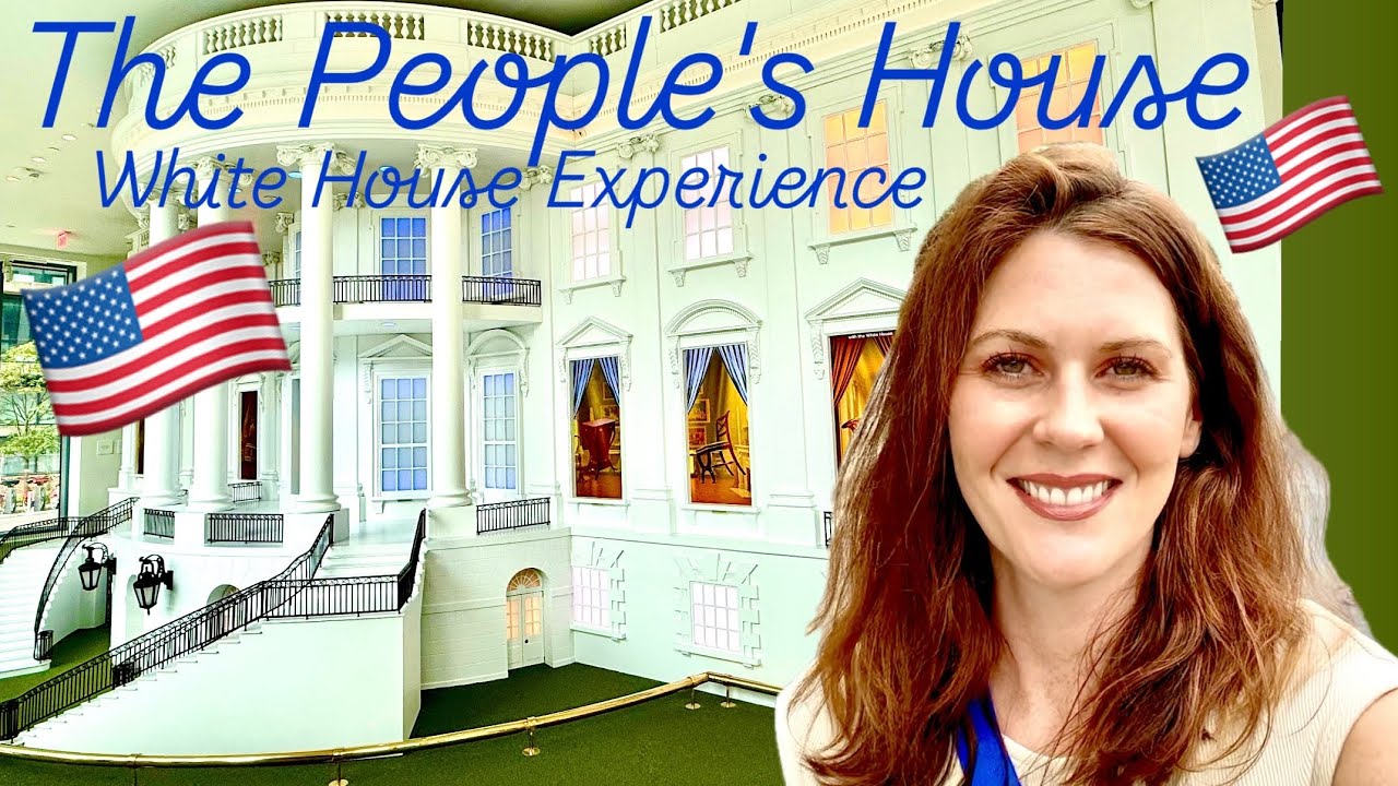 The People's House White House Experience