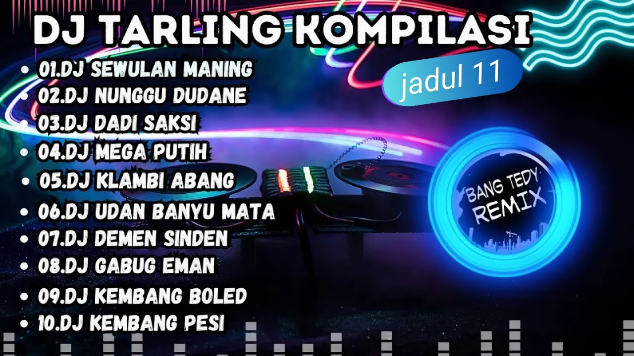 DJ Tarling kompilasi 