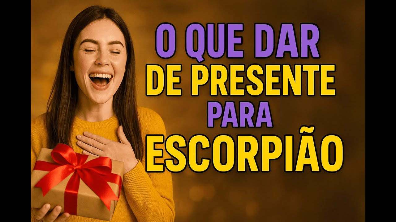 “O Que Ninguém Te Conta Sobre Presentear um Escorpiano…”