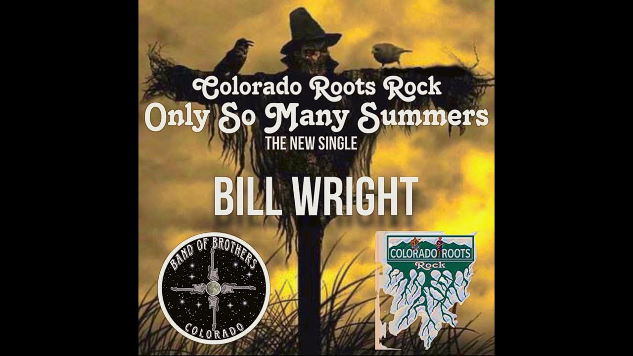 Only So Many Summers - Bill Wright