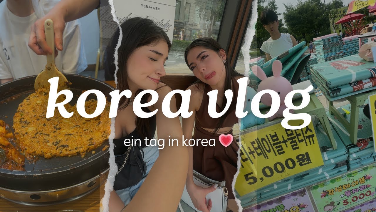 S&Uuml;DKOREA VLOG - EIN TAG IN KOREA💗🇰🇷