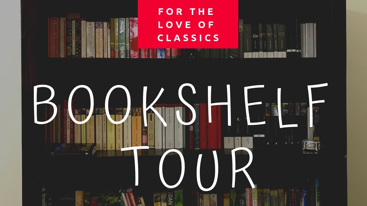 Bookshelf Tour | Classics, Literary Fiction, Dystopian, Chick-Lit, YA & many more