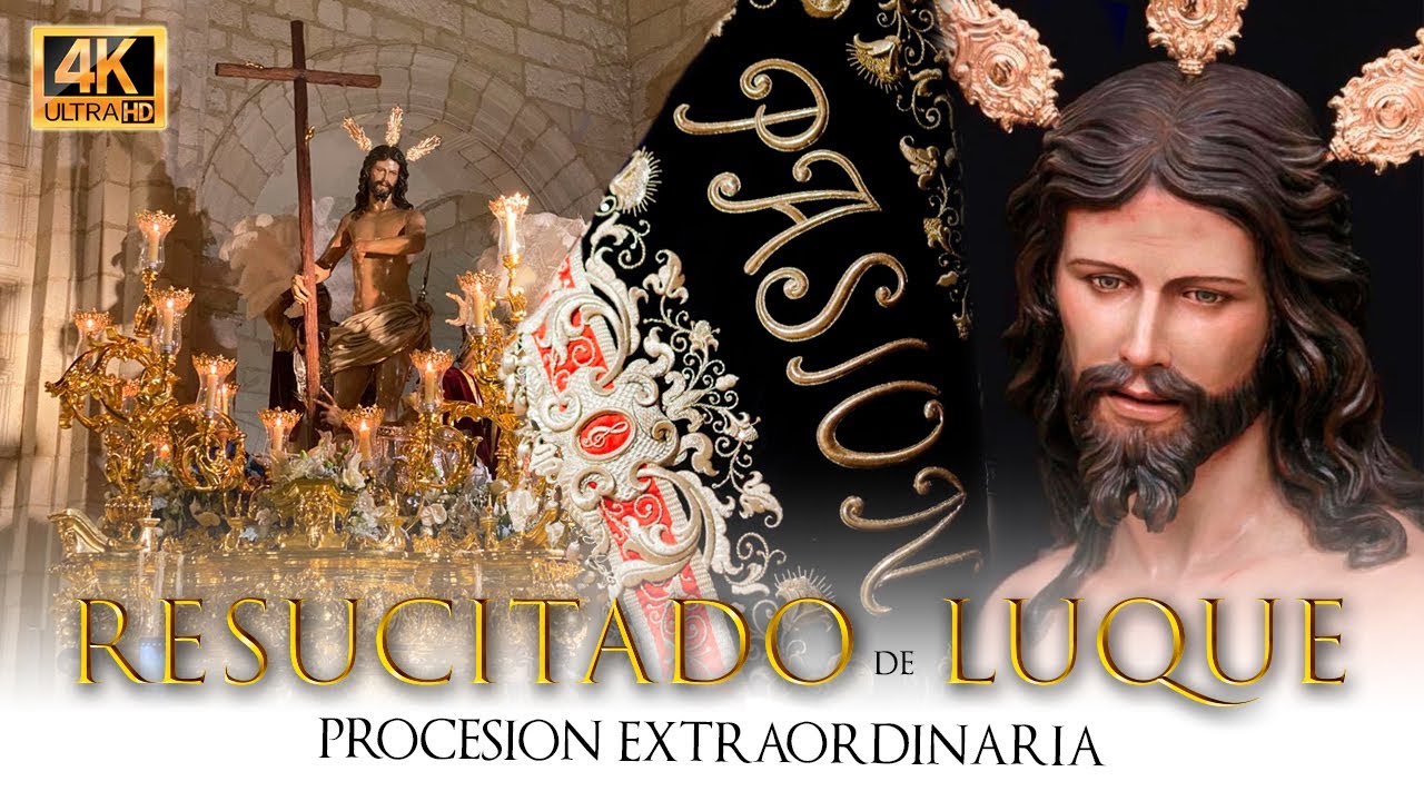 ⁴ᴷ Extraordinaria RESUCITADO de LUQUE | Salida del templo