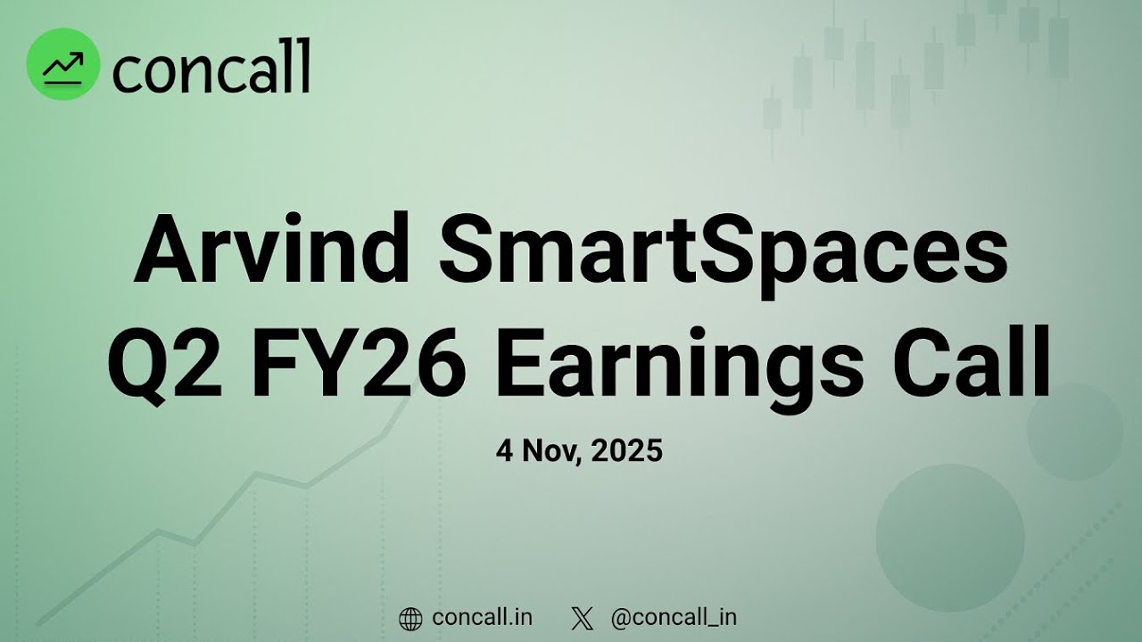 Arvind SmartSpaces Q2 FY26 Earnings Conference Call | concall.in