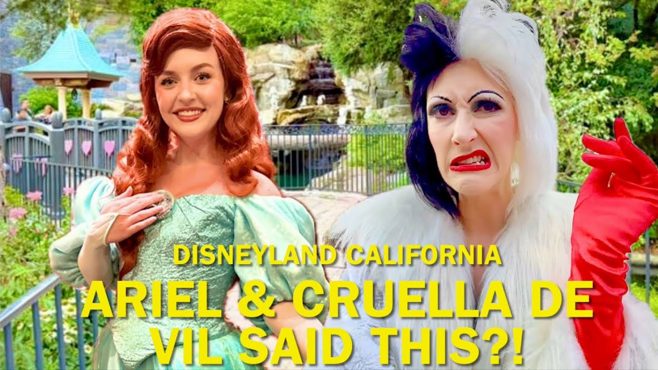 Ariel & Cruella De Vil Said THIS?! Hilarious, MAGICAL Meet and Greets at Disneyland! #disney 