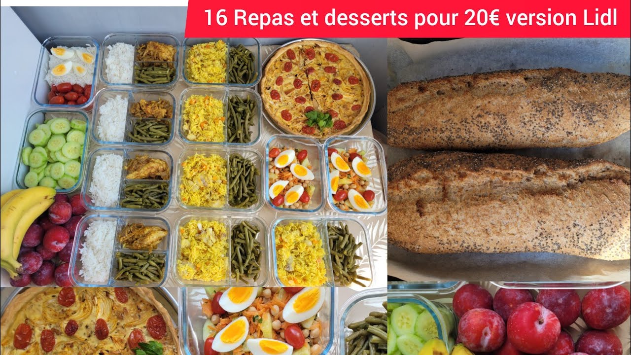 Batch-cooking petit budget &agrave; 20&euro; de courses Lidl pour les repas et desserts de la semaine 