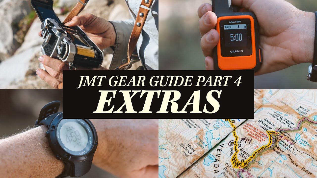 John Muir Trail Gear Guide | Part 4: Extras