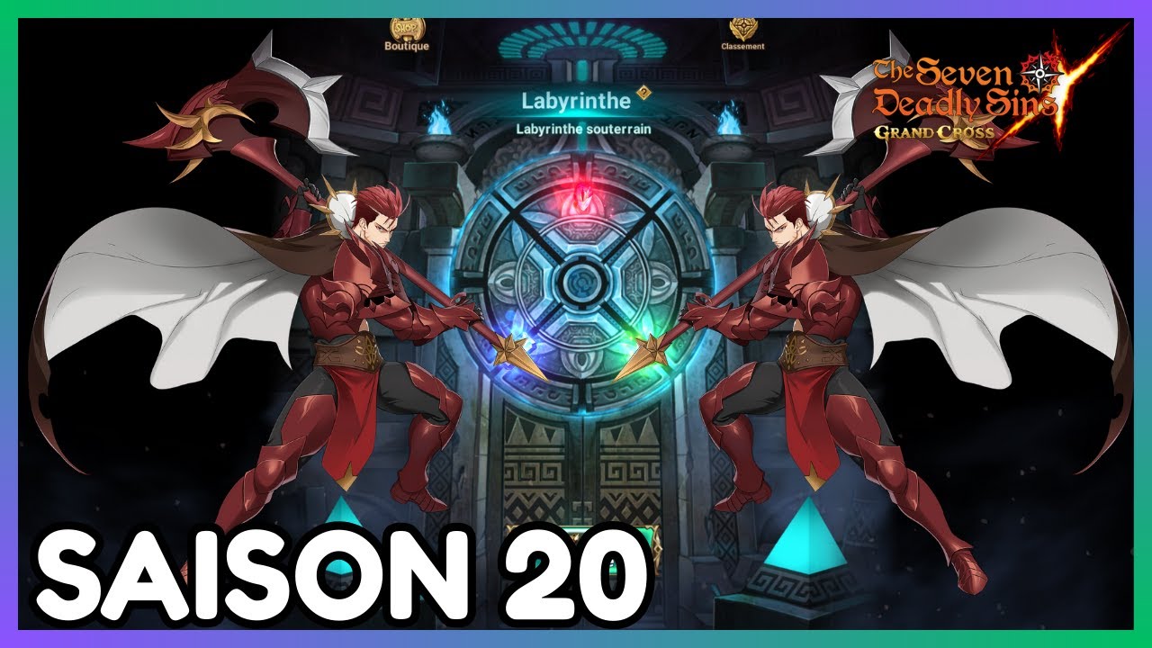 MON LABYRINTHE SAISON 20 (ce n'est pas un guide) !  / 7DS Grand Cross