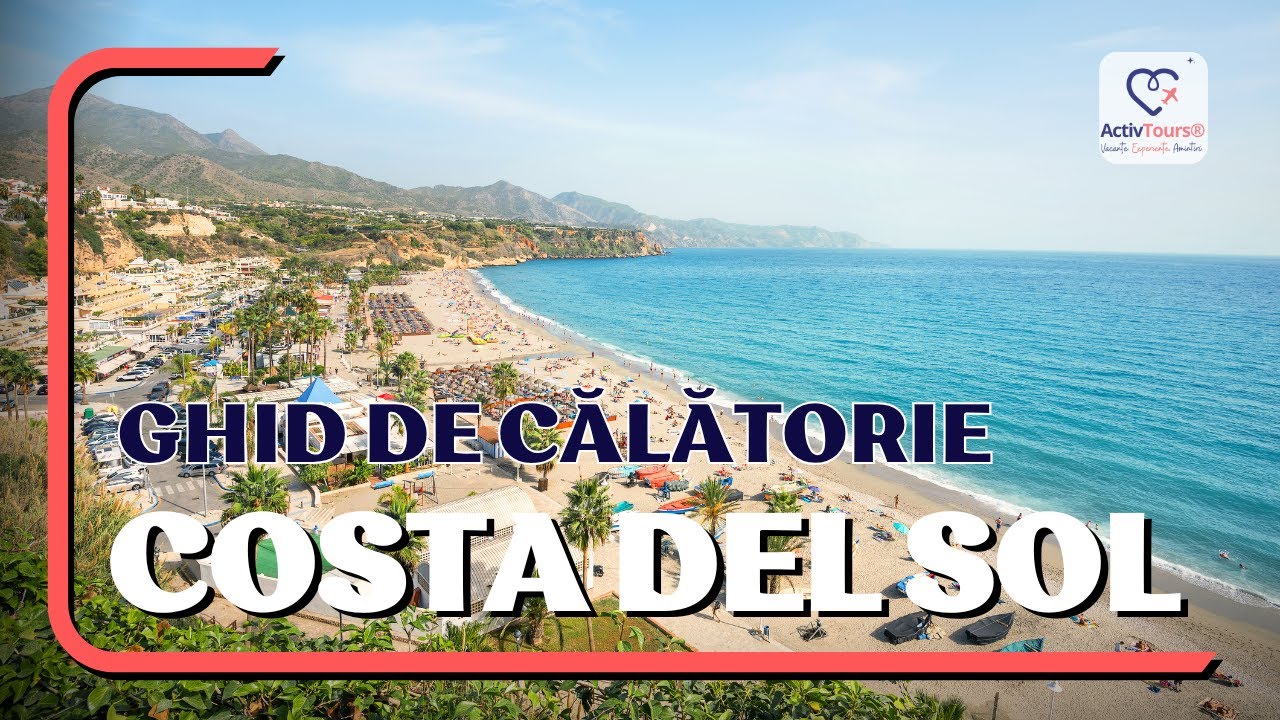 Ghid de călătorie pentru o vacanță în Costa del Sol | ActivTours