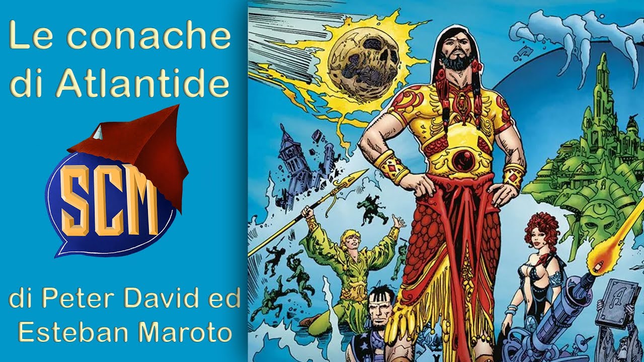 Le Cronache di Atlantide di Peter David ed Esteban Maroto