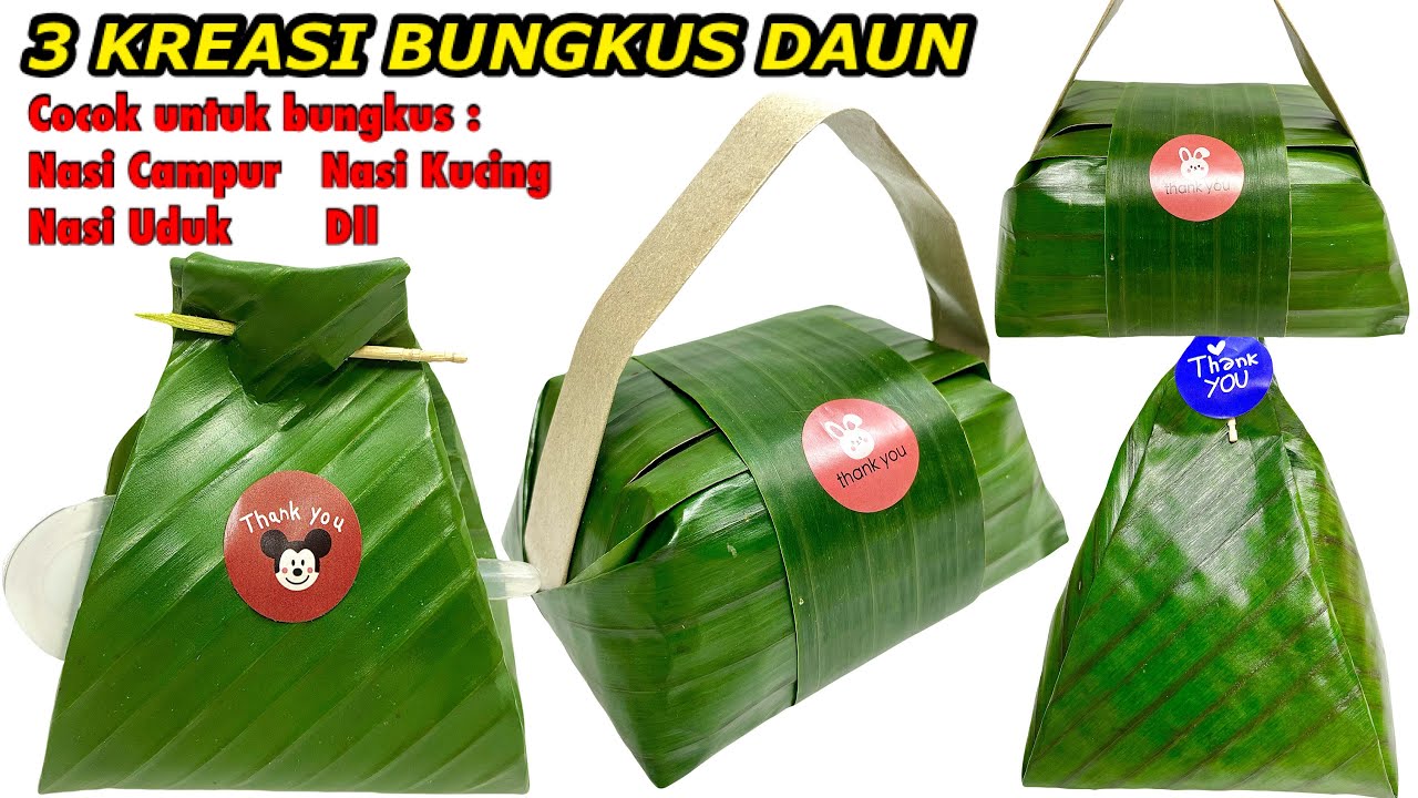 UNIK DAN CANTIK CARA BUNGKUS NASI DAUN UNTUK JUALAN