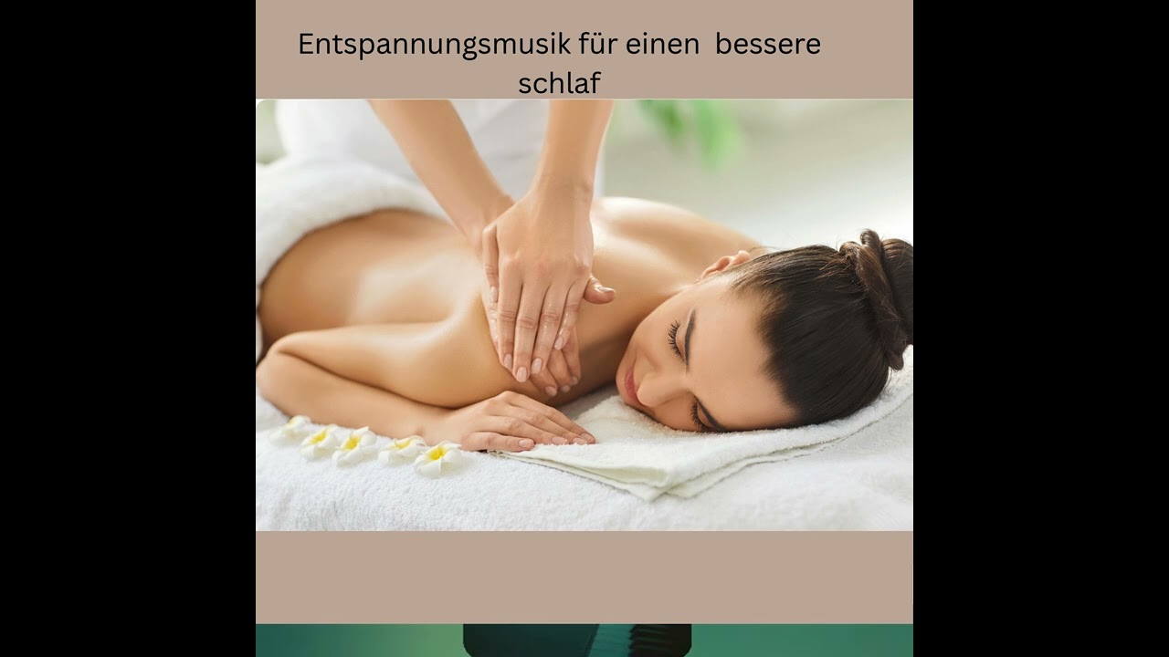 Entspannungsmusik für bessere schlaf