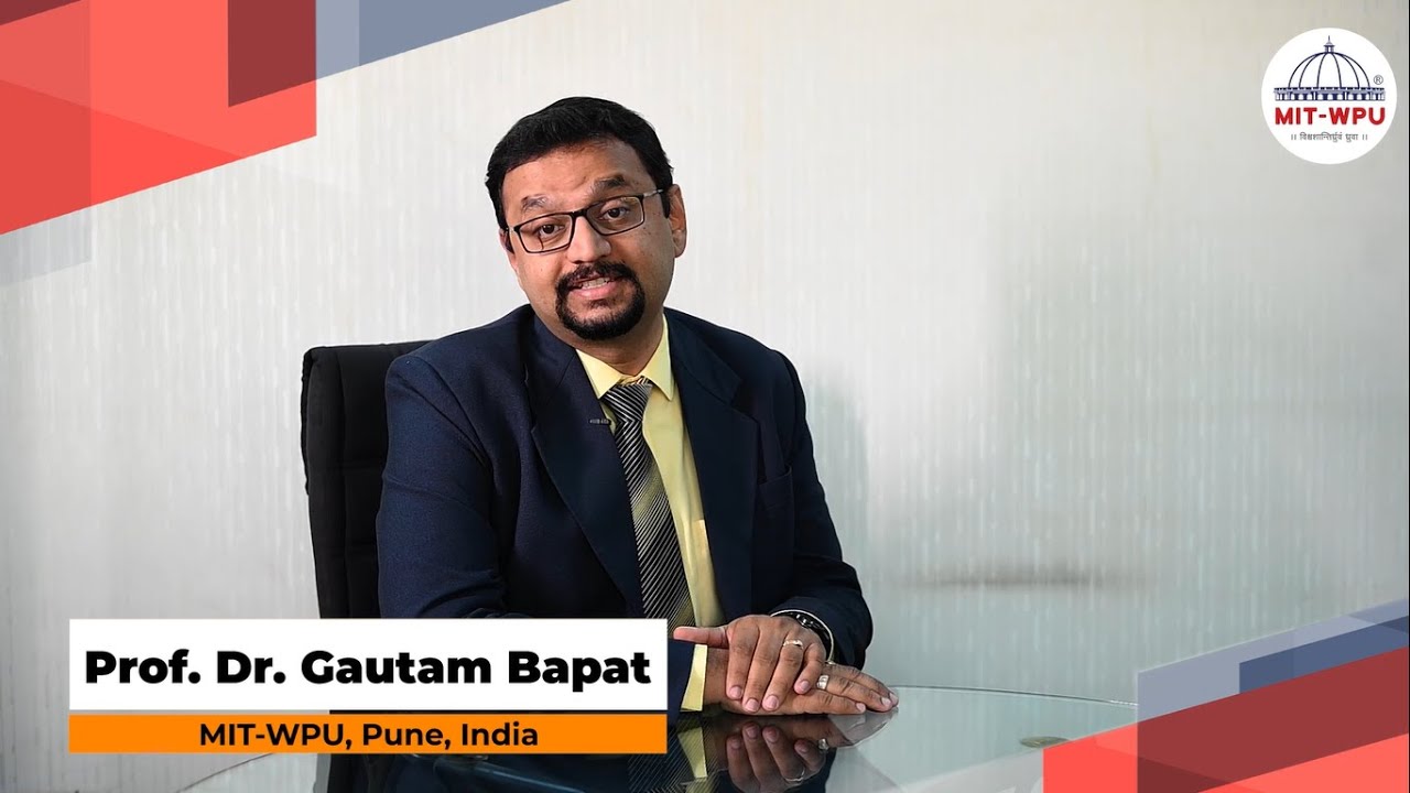 Message from Head of School, Management - Dr. Gautam Bapat | MIT-WPU