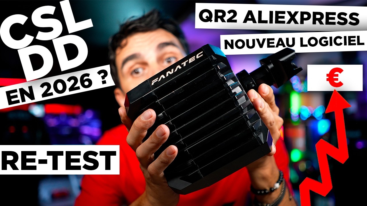 Que vaut le CSL DD en 2025 ? Test du QR2 Ali, FFB, nouveau logiciel et site web, tarifs en hausse  💸