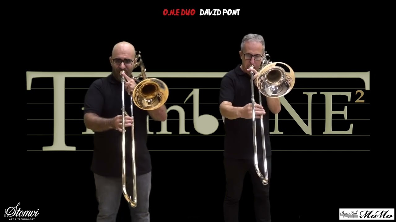 TrombONE2  O N E Dúo  (David Pont)