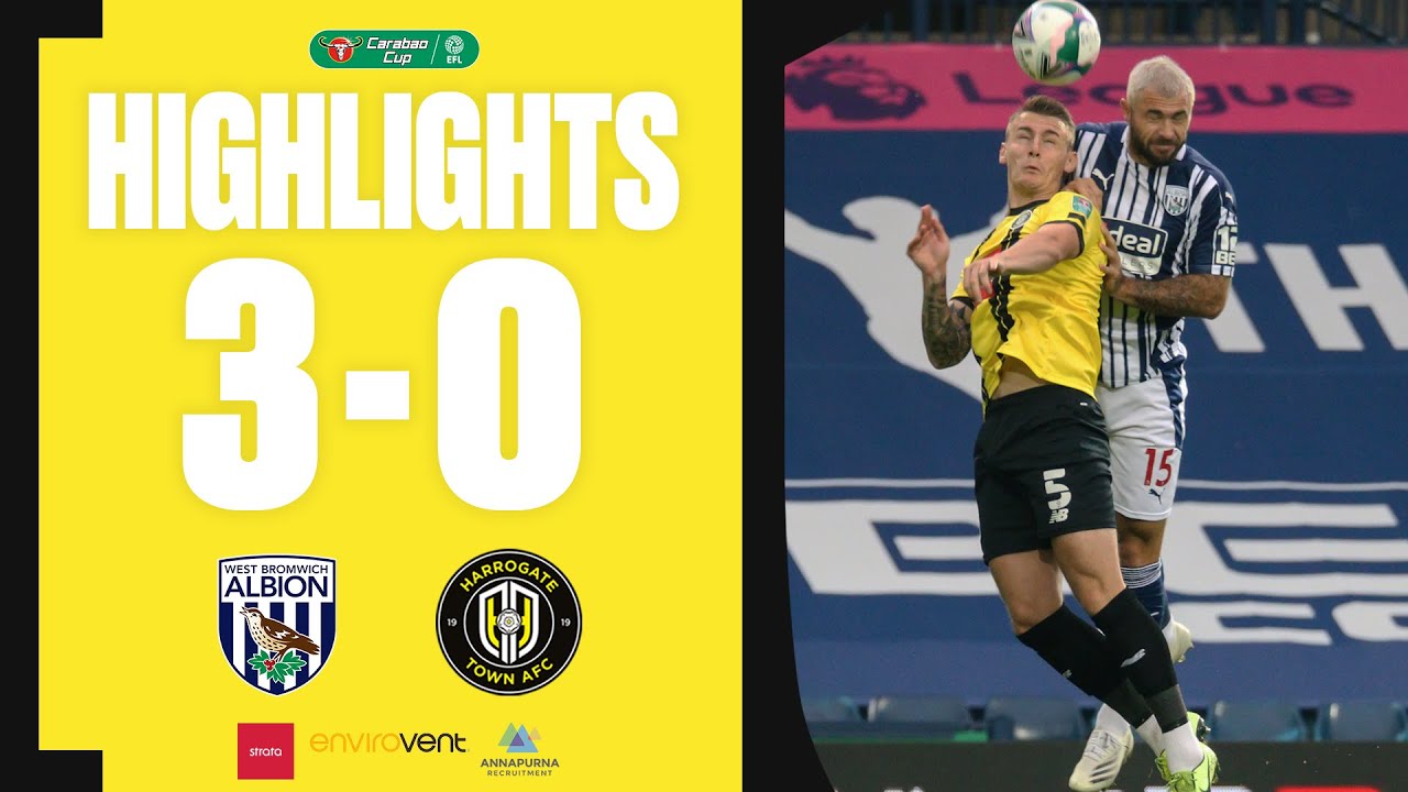 West Bromwich Albion 3-0 Harrogate Town Highlights (16/09/20)