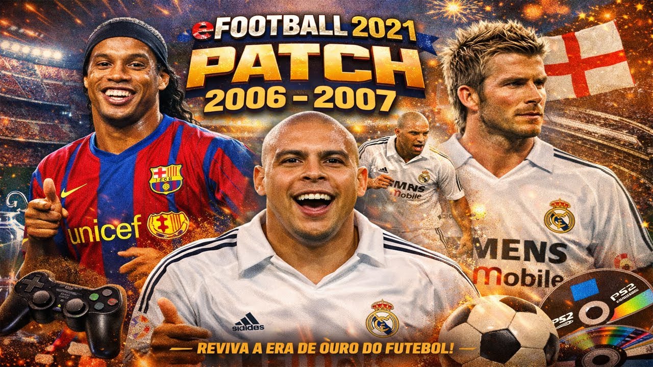 PATCH CLÁSSICO 2006–2007 no eFootball 2021 🔥 | + INSTALAÇÃO