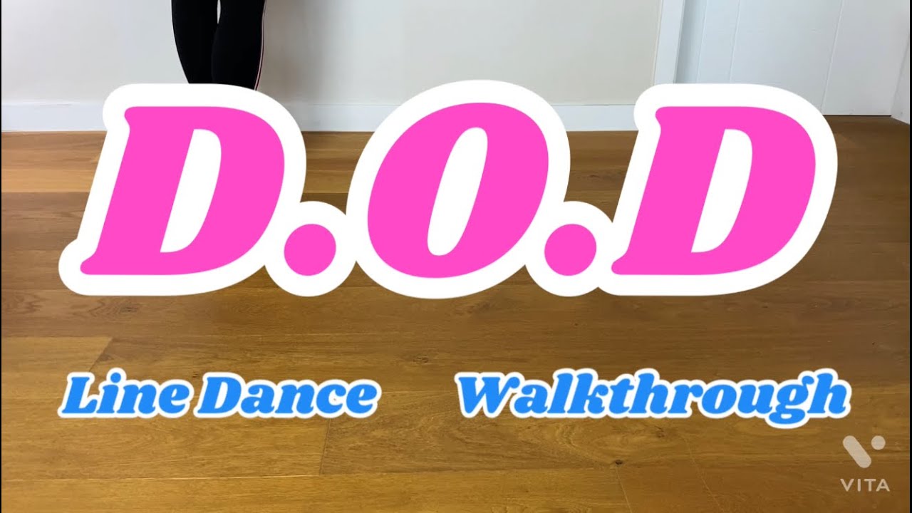 D.O.D Line Dance (by Fred Whitehouse) Walkthrough