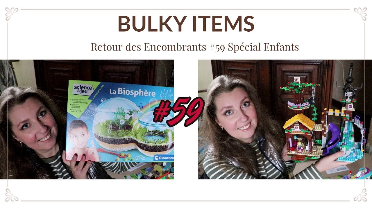 Retour des Encombrants #59 | Special enfants | Bulky Items