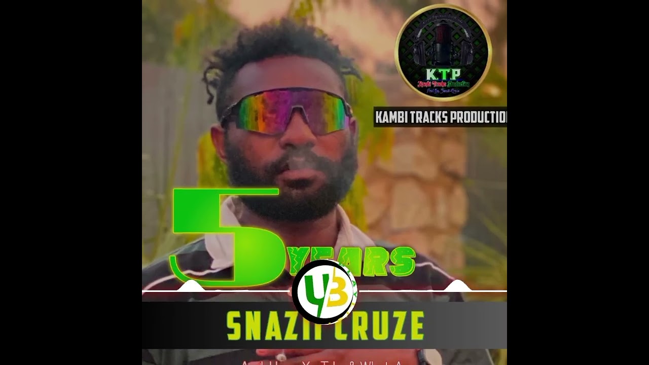 5 YEARS (2025) - SnaZii CruZe (Kambi Tracks Prod) . #UGLEE_BEE
