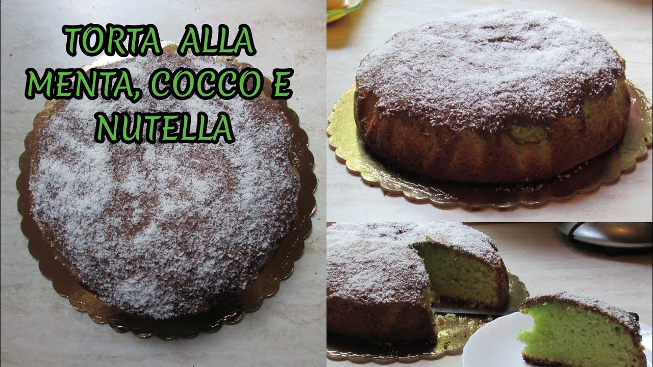 TORTA MENTA, COCCO E NUTELLA