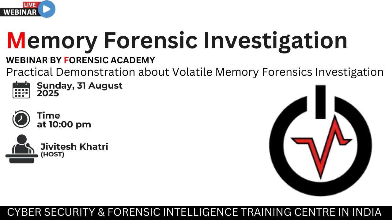 Live Webinar: Mastering Volatile Memory Forensics | #forensicacademy #Exclusive #cybersecurity