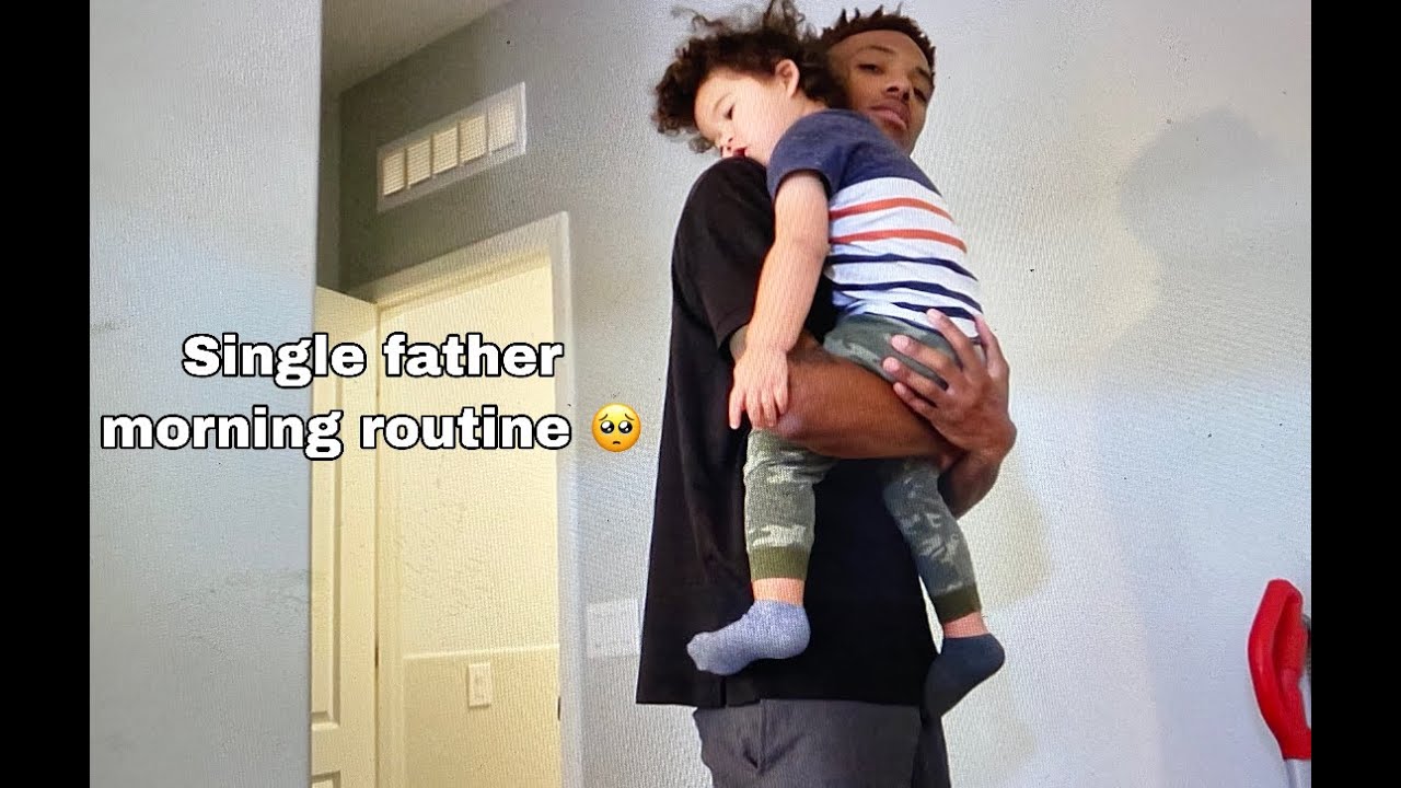 single father morning routine