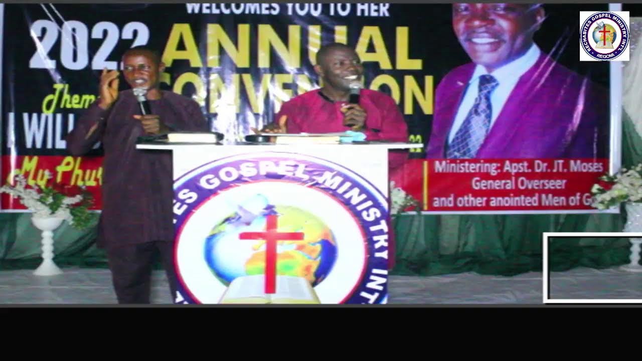 RECHABITES GOSPEL MINISTRY 2022 CONVENTION DAY 1