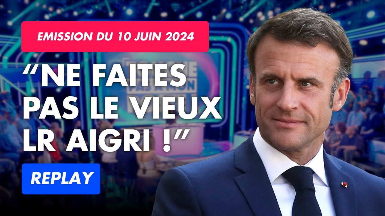 Élections 2024 : Macron dissout l'assemblée nationale | Émission Complète du 10 Juin | TPMP Replay