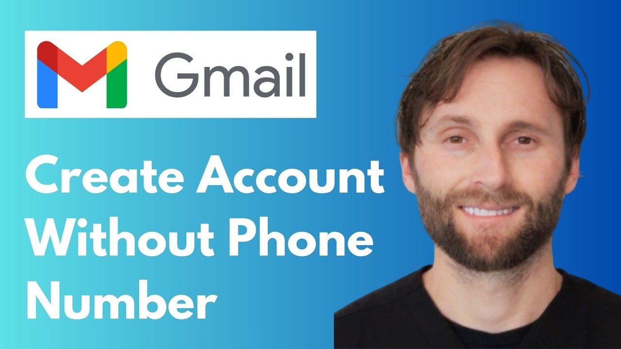 How to Create a Gmail Account Without Phone Number [Full Guide 2026]