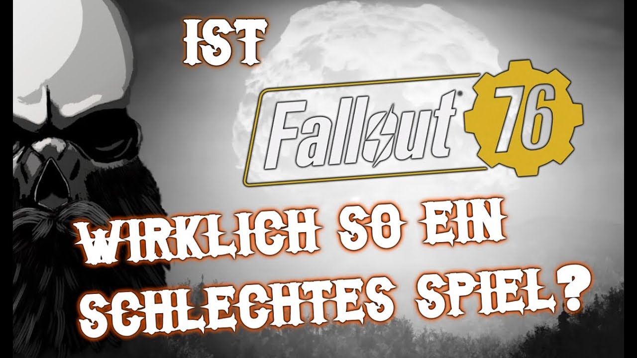 Ist Fallout 76 wirklich so ein schlechtes Spiel? - Hate gerechtfertigt? Eindruck Review EddieRhymers