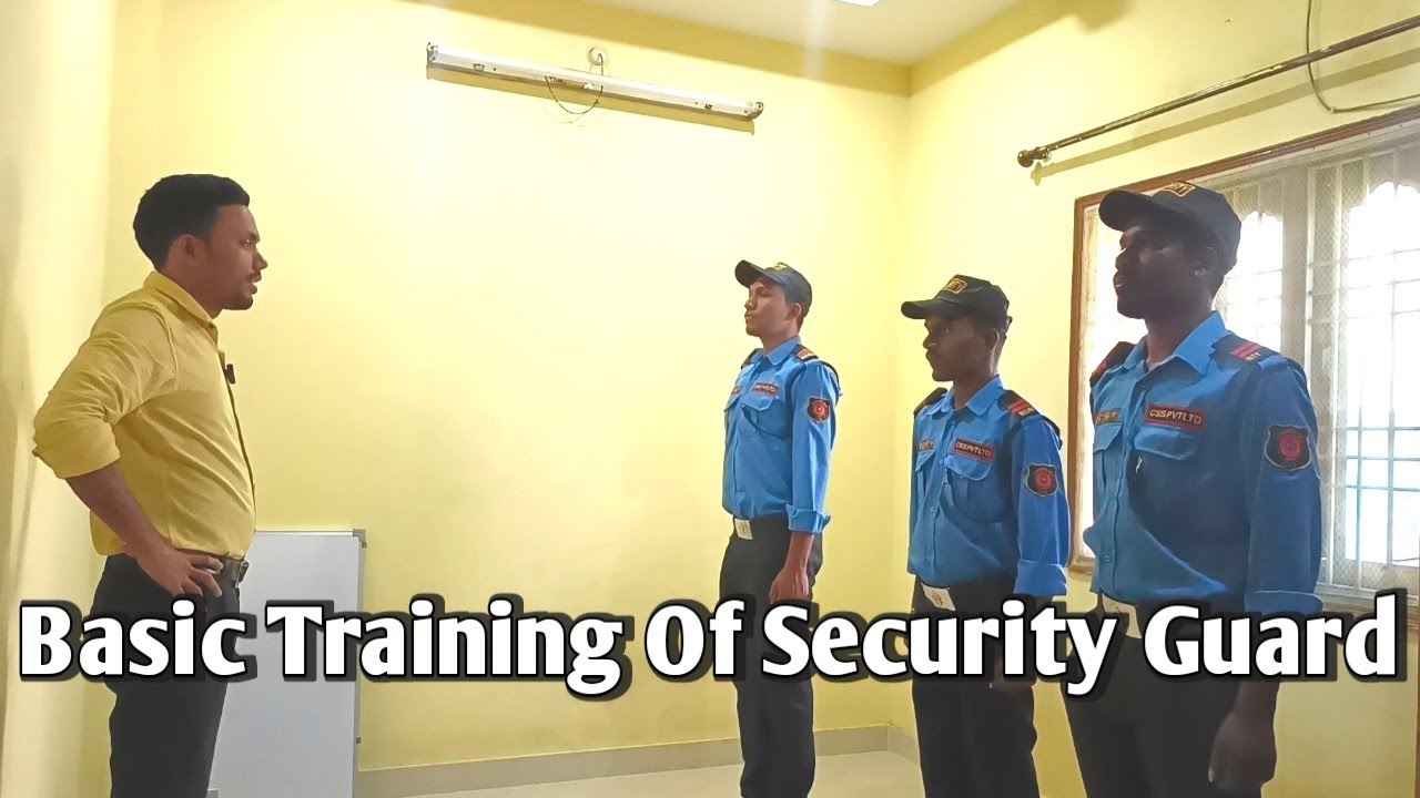 Security Guard Training | Basic Training Of Security Guards