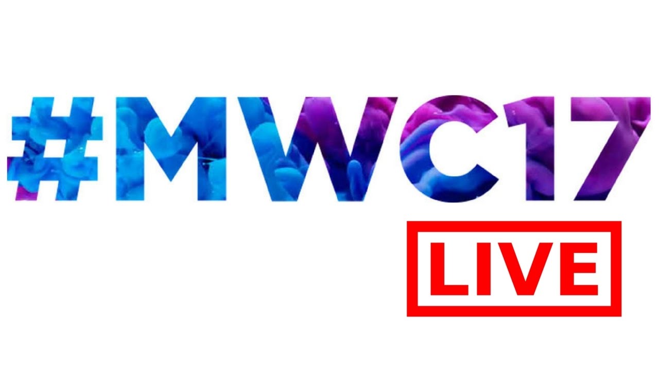 MWC 2017 Live Stream | Where to Watch?