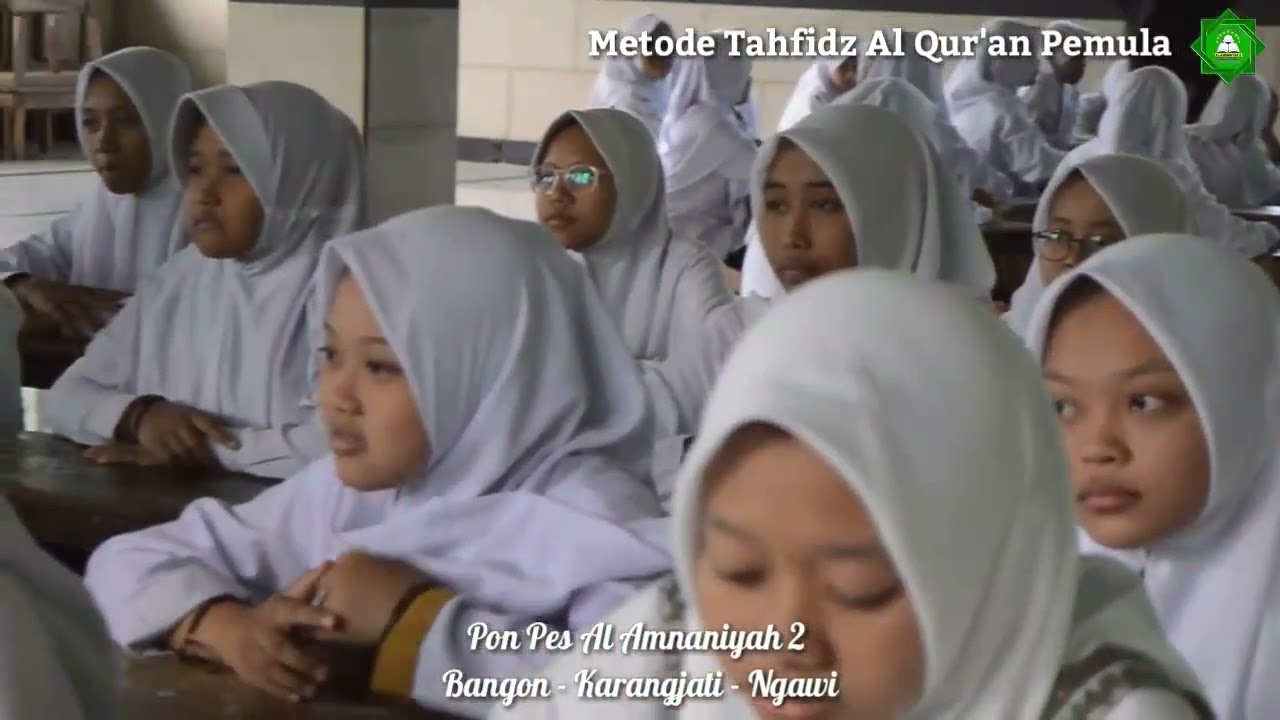 Tahfidz Al Qur'an Pemula ( Metode Jari ) Pon Pes Al Amnaniyah 2 Bangon - Karangjati - Ngawi