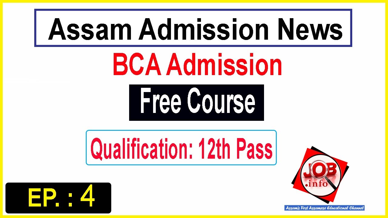 Assam Admission News  EP. 4 || BCA Admission 2024 || NIELIT Admission 2024