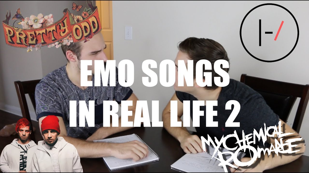 EMO SONGS IN REAL LIFE 2