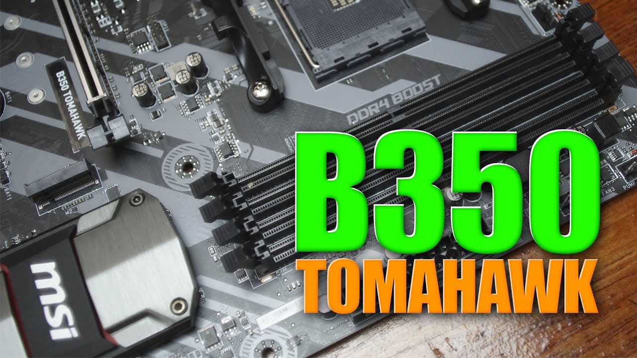 MSI B350 Tomahawk ¡Revisión de esta tarjeta madre para AMD Ryzen!