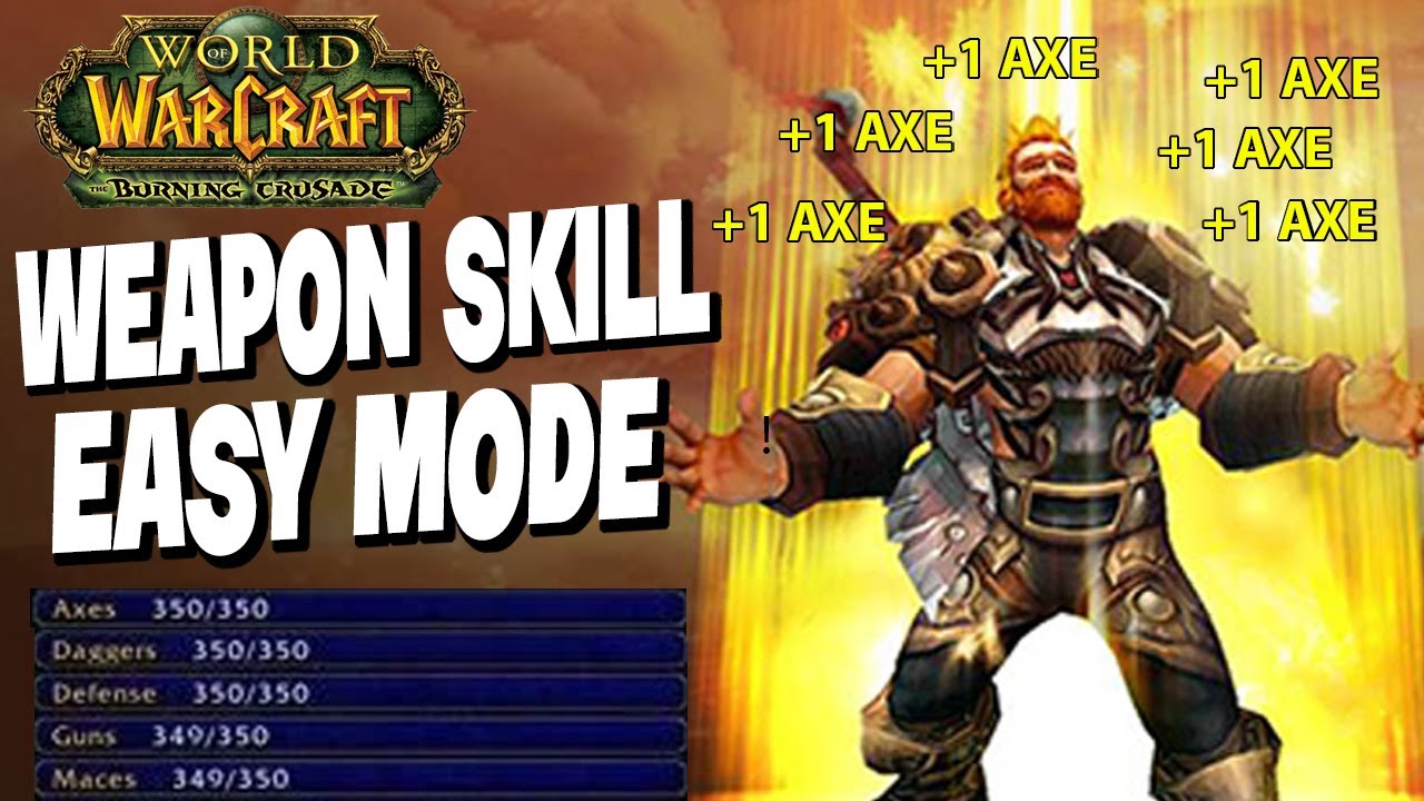 Wow Classic TBC- Easiest Way to level your Weapon Skill!