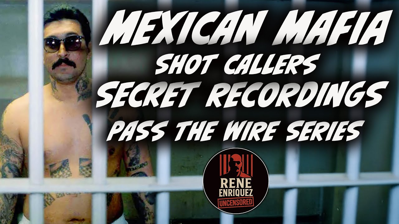Wiretapped: 6 Mexican Mafia Members Exposed in Secret Call | Rene 