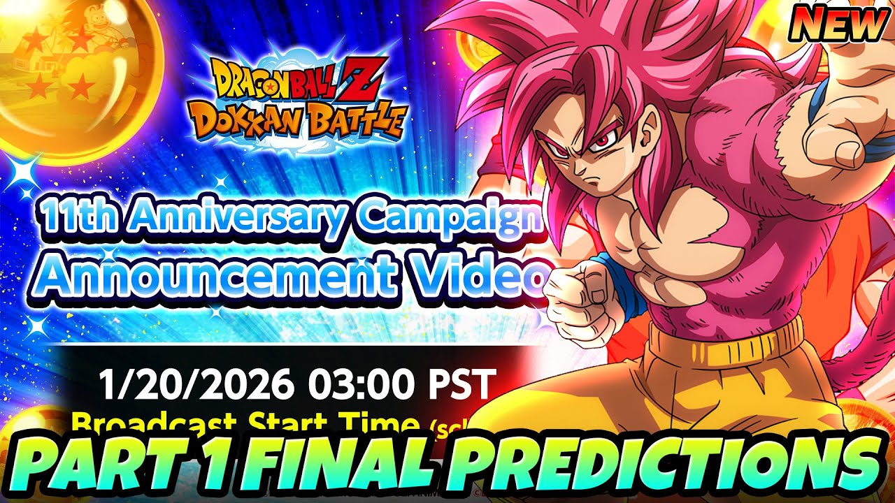 11th ANNIVERSARY OFFICIAL REVEALS COMING UP!! Part 1 Final Predictions | Dragon Ball Z Dokkan Battle