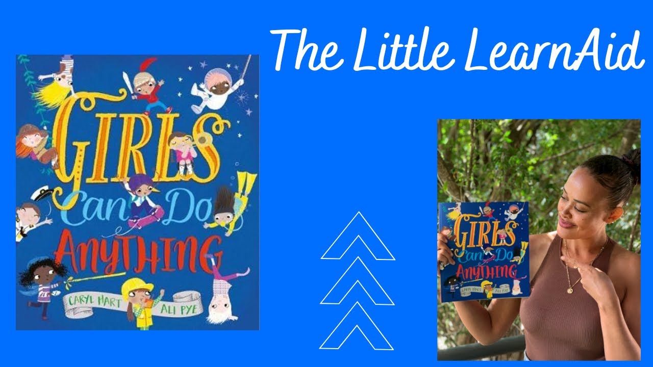 GIRLS CAN DO ANYTHING by Caryl Hart and Ali Pye: An Interactive Read Aloud and Activity for Kids